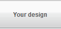 Your design